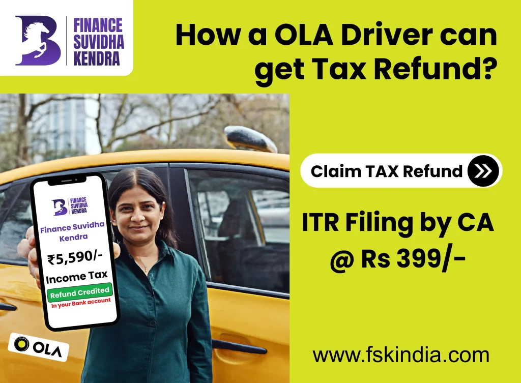 TAX REFUND for OLA drivers