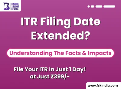 ITR Filing Date Extended