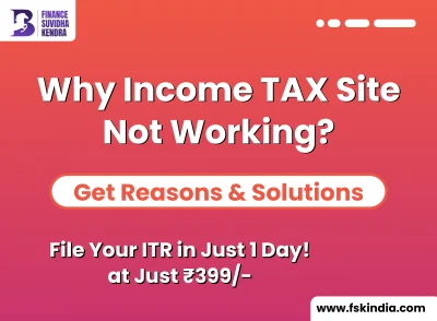 Why Income TAX Site Not Working